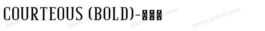 Courteous (Bold)字体转换
